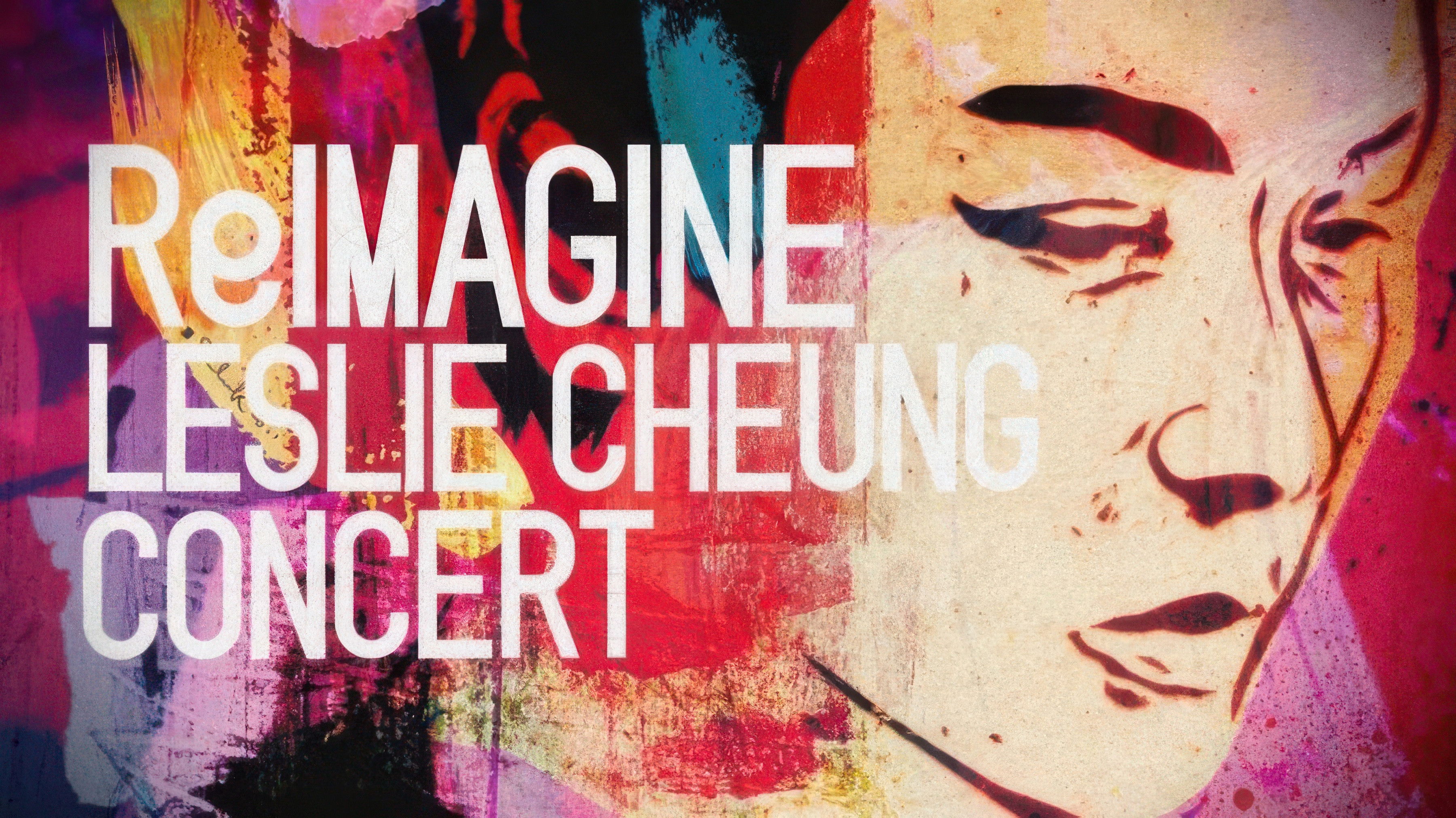 ReImagine Leslie Cheung