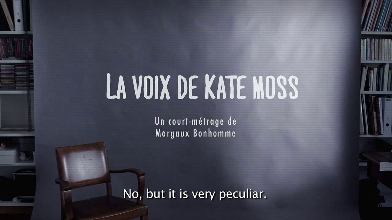 Kate Moss' Voice Vost