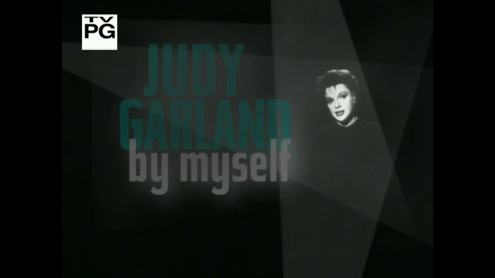 Judy Garland: By Myself