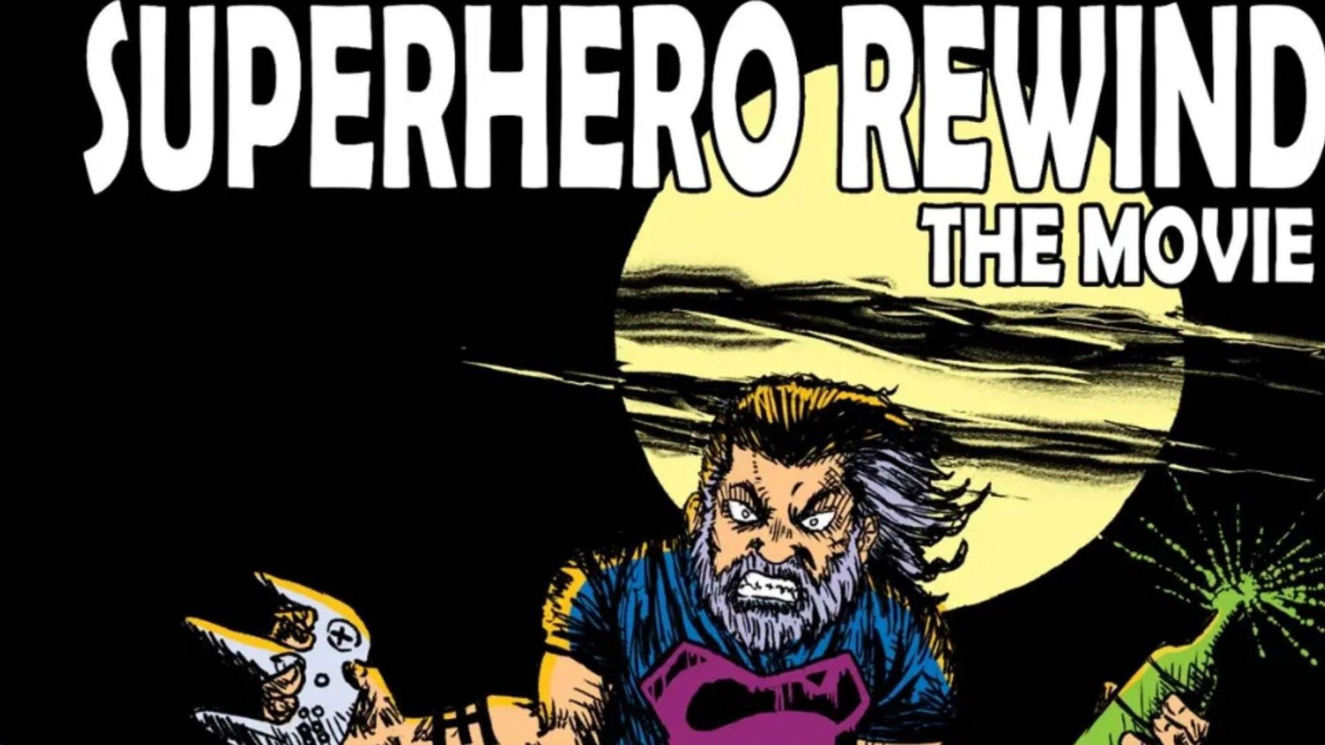 Superhero Rewind - The Movie