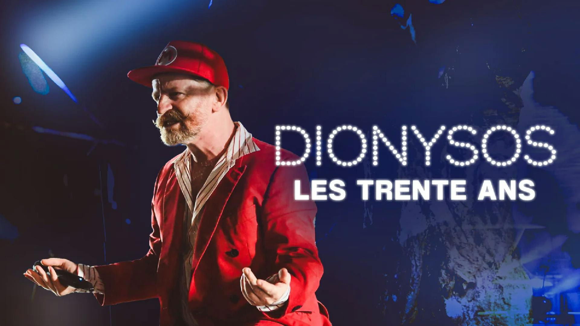 Dionysos, les 30 ans