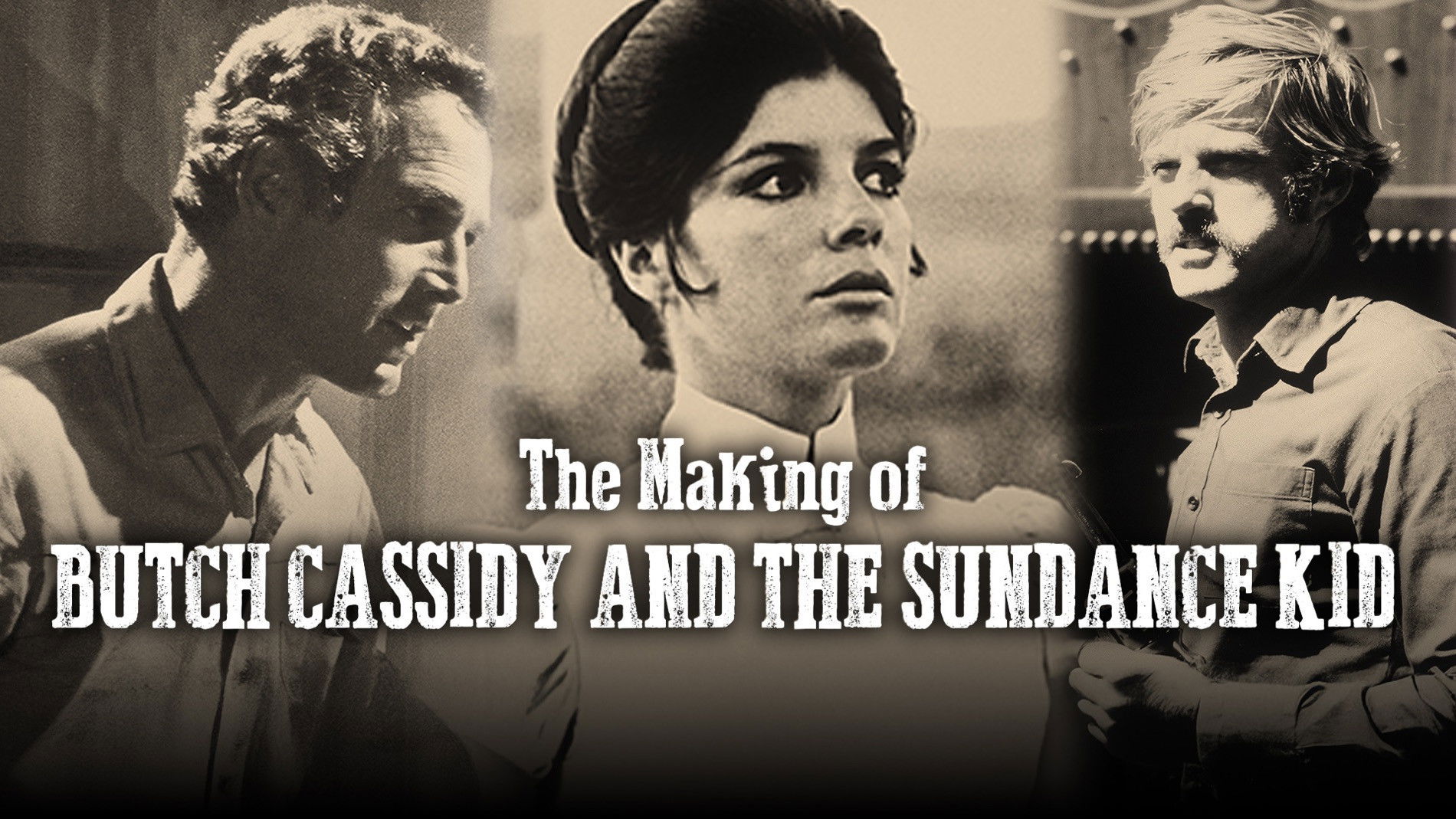 The Making Of 'Butch Cassidy and the Sundance Kid'