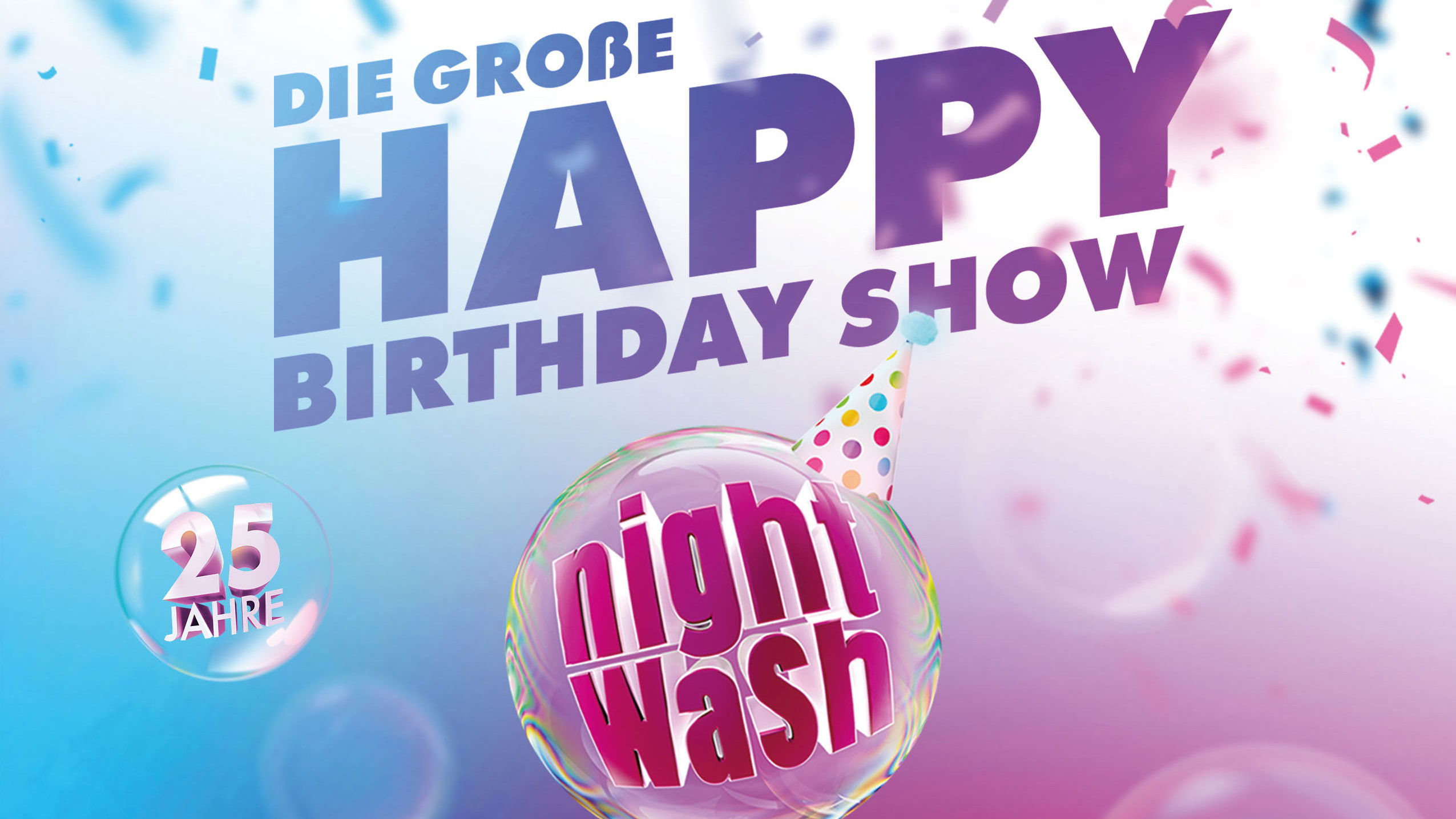 25 Jahre NightWash - Die große Happy Birthday Show