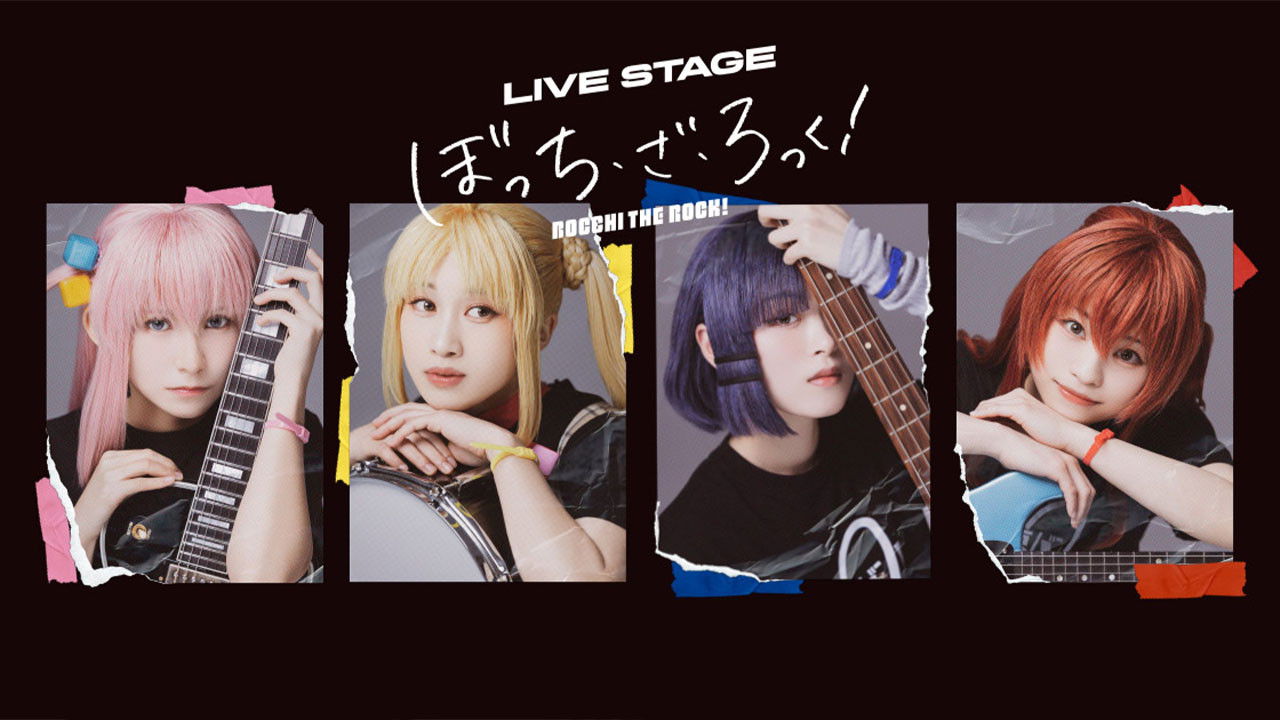 Live Stage Bocchi the Rock! at KT Zepp Yokohama/Zepp Namba(OSAKA)