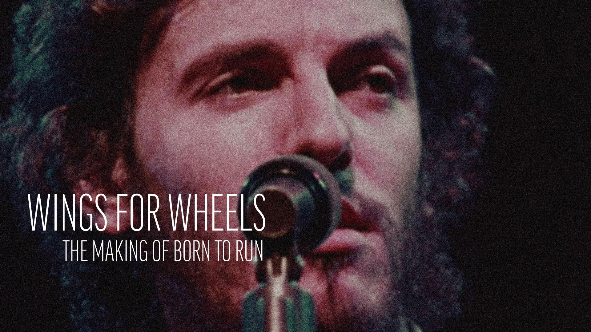 Wings for Wheels: The Making of 'Born to Run'