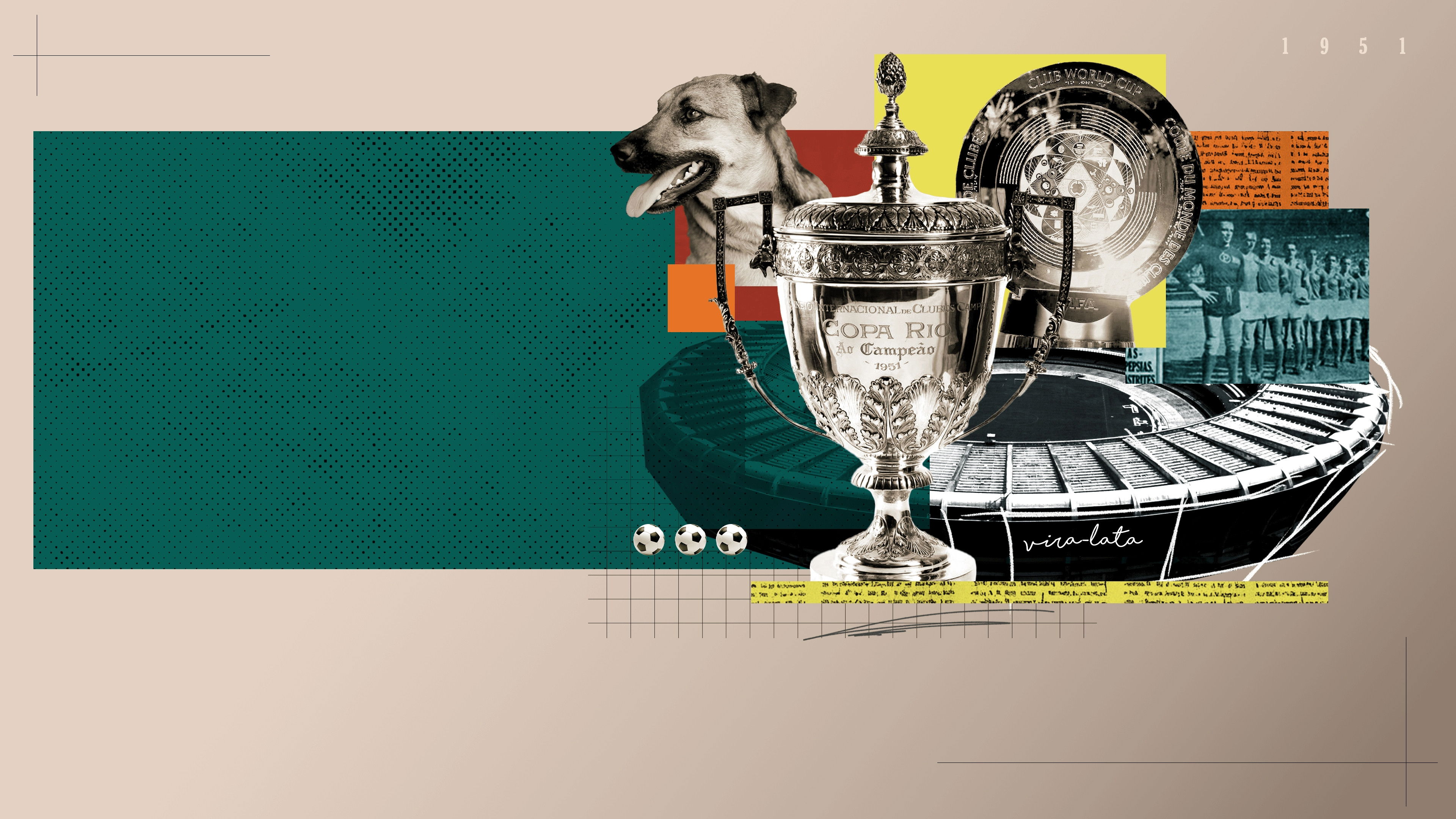 Copa Rio, Vira-latas e o Supermundial