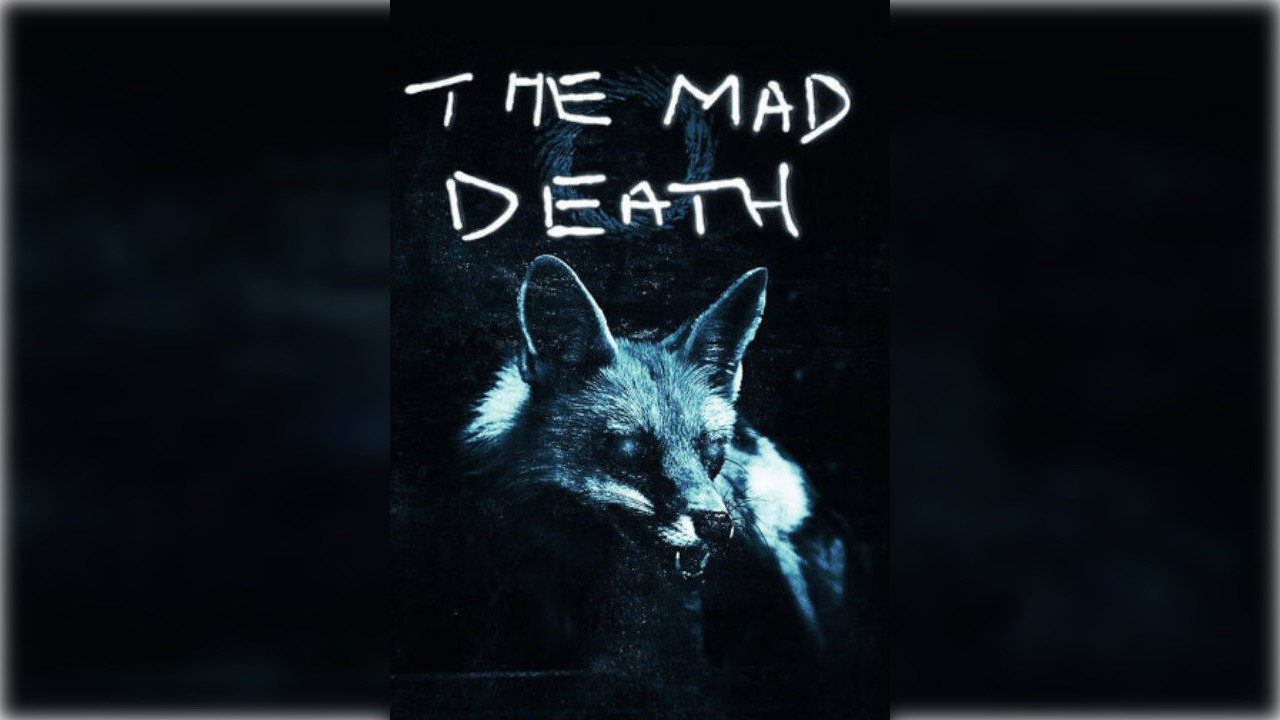 The Mad Death