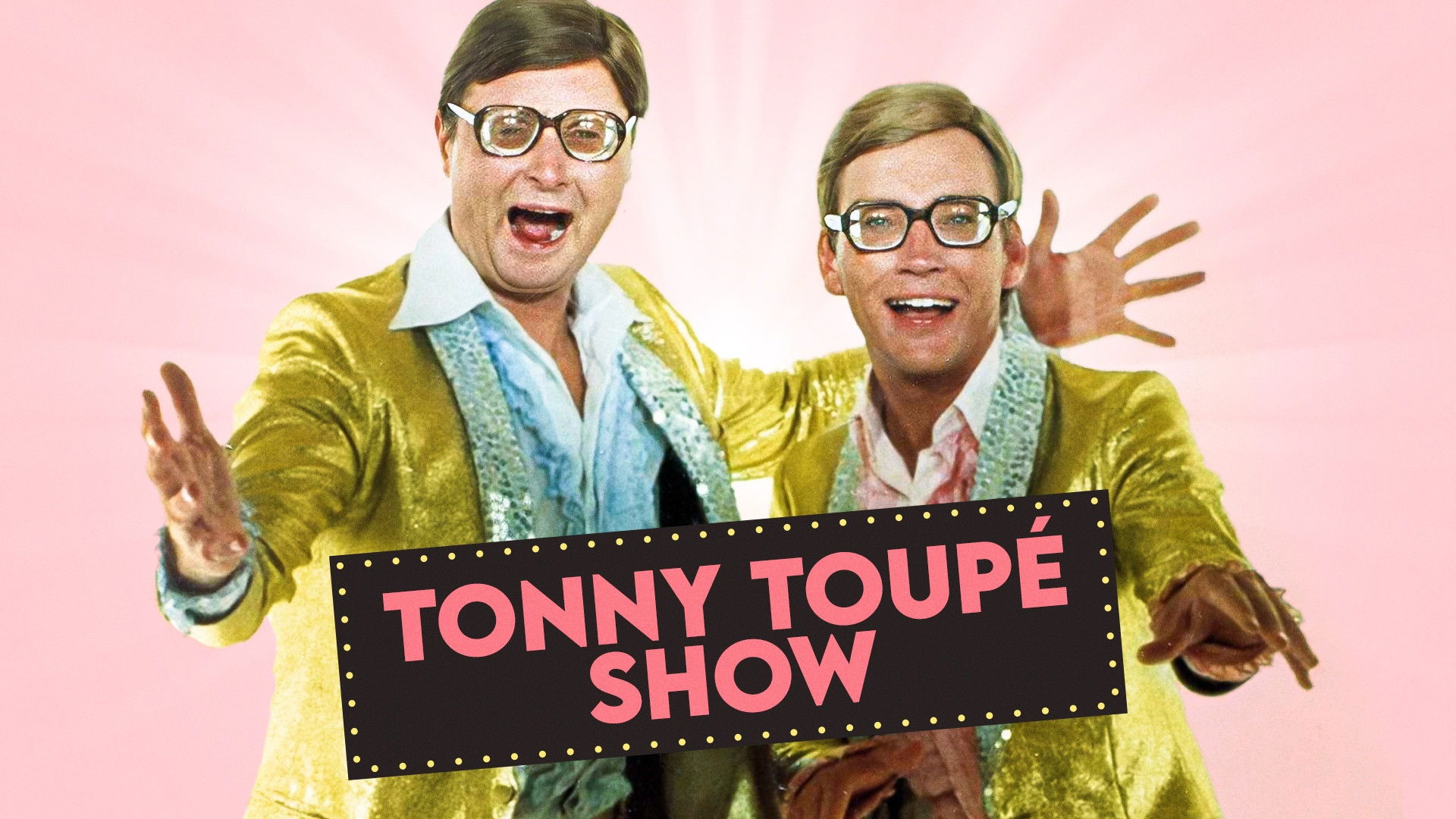 Tonny Toupé show
