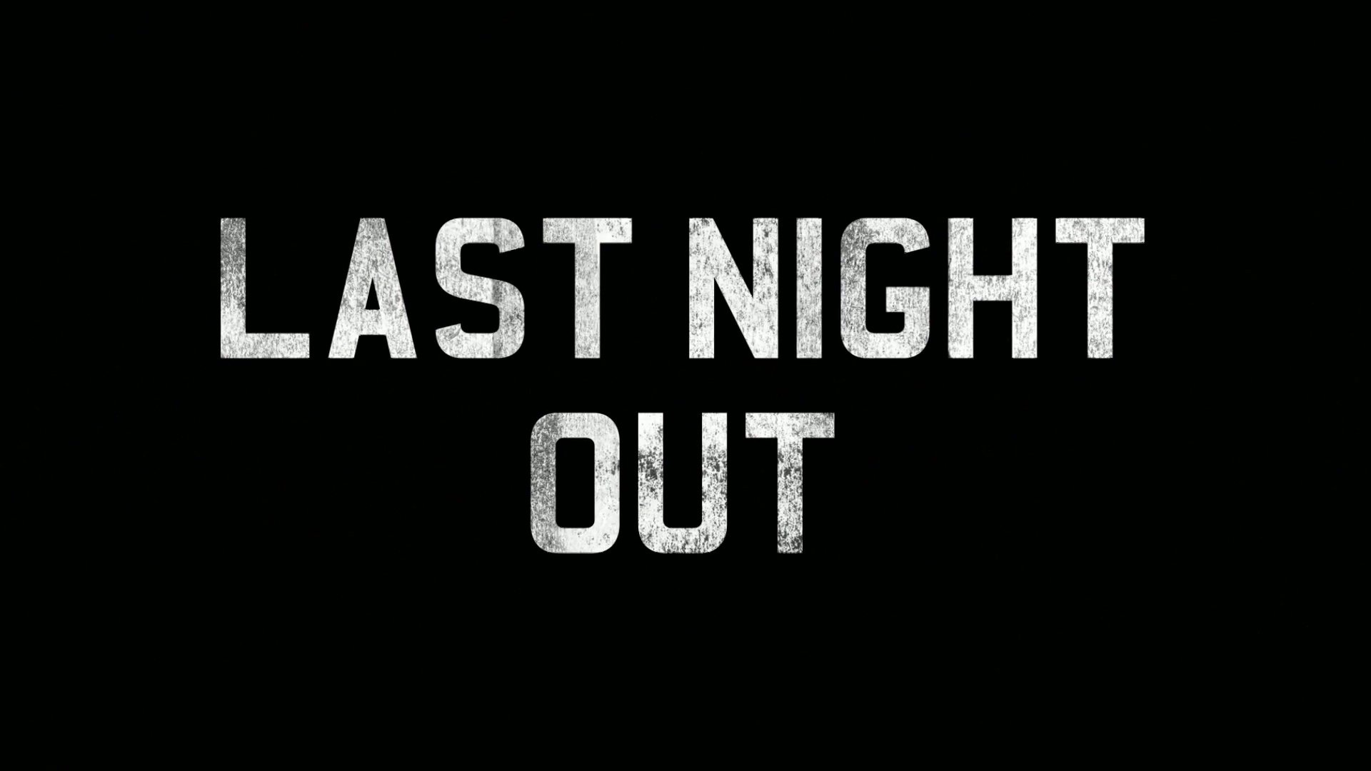 Last Night Out