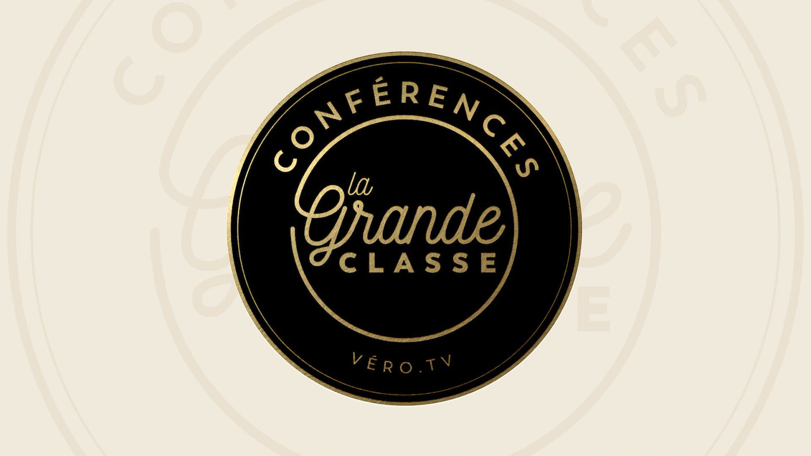 Conférences La grande classe