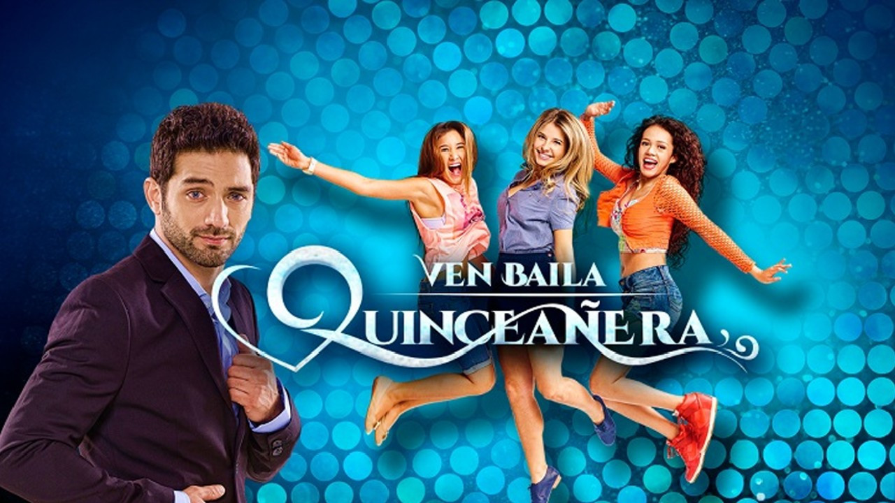 Ven, Baila, Quinceañera