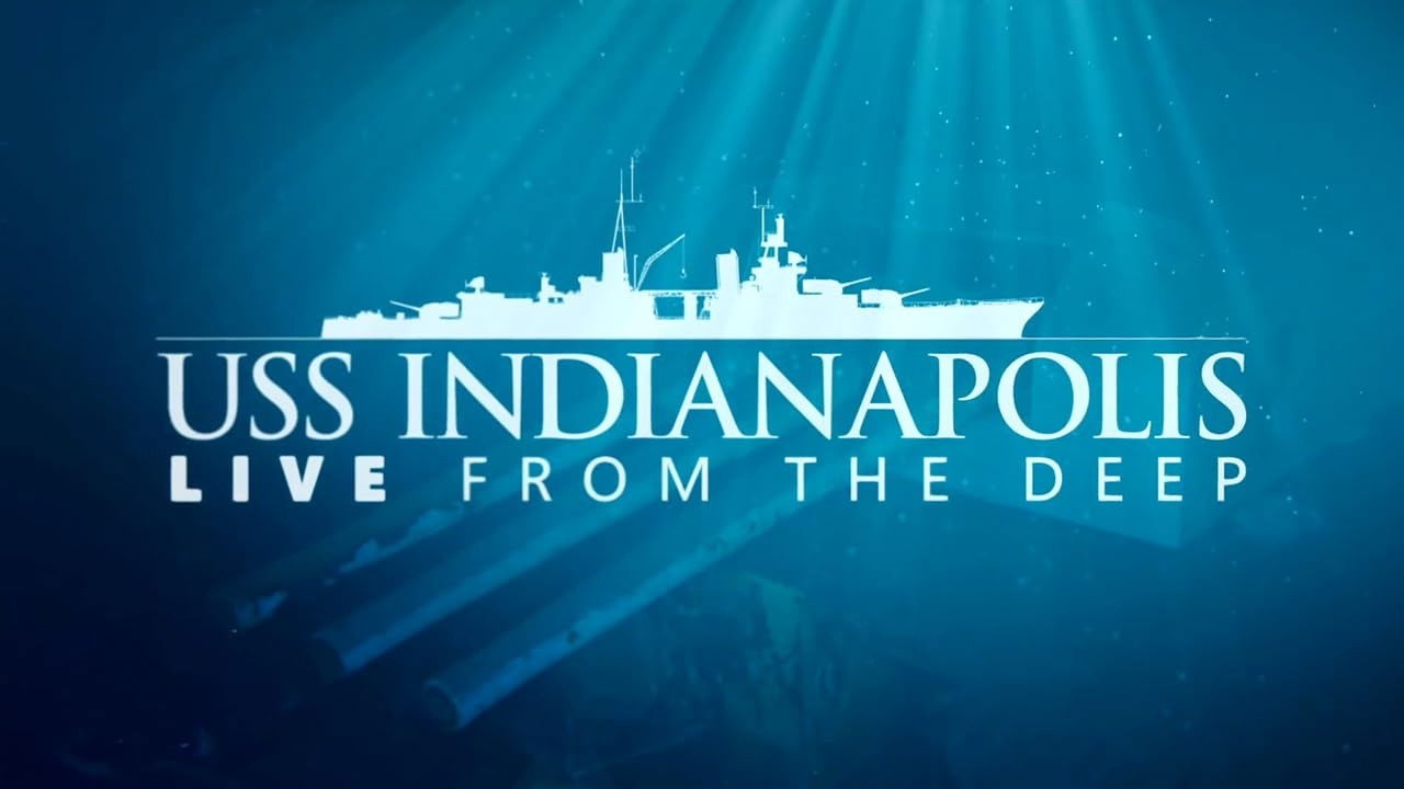 USS Indianapolis: Live from the Deep
