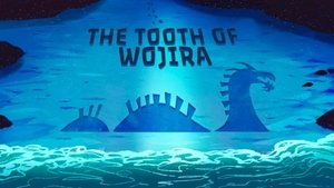 The Tooth of Wojira