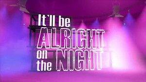 It'll Be Alright on the Night 2015