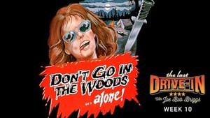 Don’t Go in the Woods