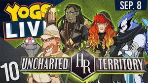 Uncharted Territory - Episode 10