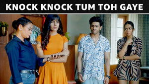 Knock Knock Tum Toh Gaye