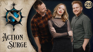 Action Surge Episode 29