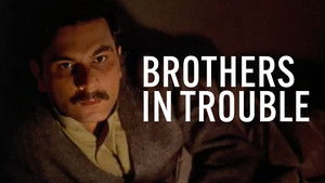 Brothers in Trouble