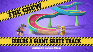 The Crew Builds a Giant Skate Track