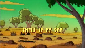Chew if by Sea