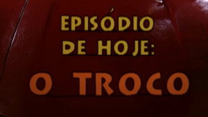 O Troco