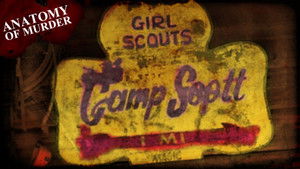 Horrifying UNSOLVED GIRL SCOUT Murders