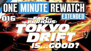 The Fast & the Furious Tokyo Drift Is... Good?