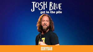 Josh Blue: Get in the Pile