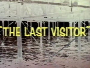 The Last Visitor