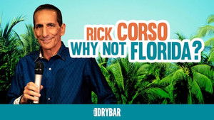 Rick Corso: Why Not Florida?