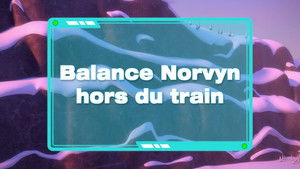 Throw Norvyn From The Train