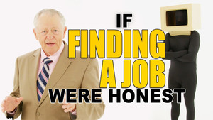 If Job Searching Were Honest (LinkedIn, ZipRecruiter, Indeed Parody)