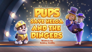 Pups Save Helga and the Dingers