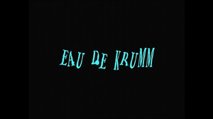 Eau de Krumm