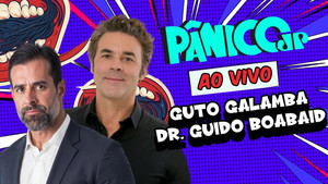 GUTO GALAMBA E DR. GUIDO BOABAID: NÚMEROS DA INFELICIDADE | PÂNICO - 21/05/2025
