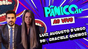 LUIZ AUGUSTO D’URSO E DRª. GRACIELE QUEIROZ | PÂNICO - 14/04/2025
