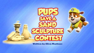 Pups Save a Sand Sculpture Contest