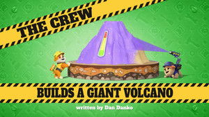 The Crew Builds a Giant Volcano