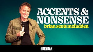 Brian Scott McFadden: Accents & Nonsense