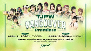 TJPW Vancouver Premiere ~ Day 1