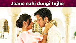 Jaane Nahi Dungi Tujhe