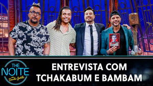 Tchakabum e Kleber Bambam