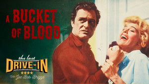 A Bucket of Blood