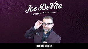 Joe Devito: First of All...