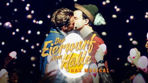 The Egg Throw of Halle - The Musical