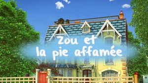 Zou and the Hungry Magpie