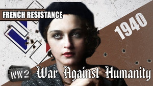 Vive la Résistance! well, not really... - French Resistance 1940