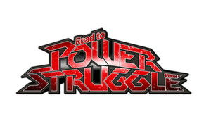 Road To Power Struggle - Day 1