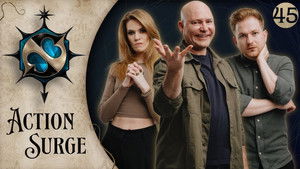 Action Surge Episode 45